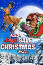 Watch Bratz Babyz Save Christmas Solarmovie