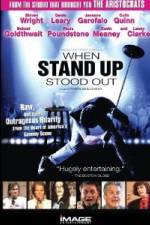 Watch When Stand Up Stood Out Solarmovie