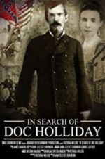 Watch In Search of Doc Holliday Solarmovie