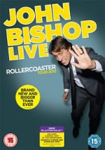 Watch John Bishop Live: The Rollercoaster Tour Solarmovie