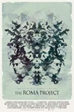 Watch The Roma Project Solarmovie