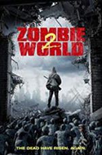 Watch Zombie World 2 Solarmovie