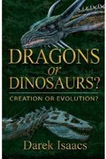 Watch Dragons Or Dinosaurs: Creation Or Evolution Solarmovie