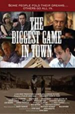 Watch The Biggest Game in Town Solarmovie