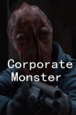 Watch Corporate Monster Solarmovie