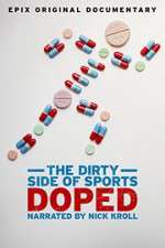 Watch Doped: The Dirty Side of Sports Solarmovie