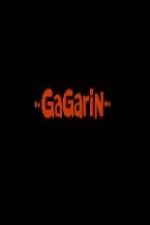 Watch Gagarin Solarmovie