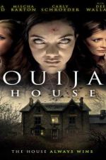 Watch Ouija House Solarmovie