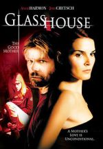 Watch Glass House: The Good Mother Solarmovie