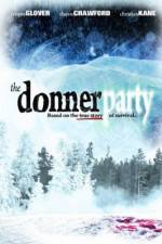 Watch The Donner Party Solarmovie
