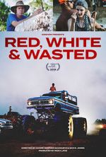 Watch Red, White & Wasted Solarmovie