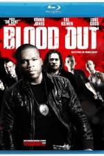 Watch Blood Out Solarmovie