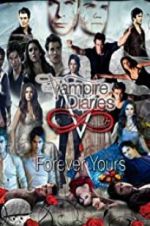 Watch The Vampire Diaries: Forever Yours Solarmovie