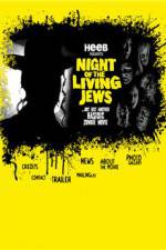 Watch Night of the Living Jews Solarmovie