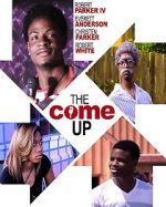 Watch The Come Up Solarmovie