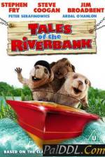 Watch Tales of the Riverbank Solarmovie