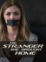 Watch The Stranger She Brought Home Solarmovie