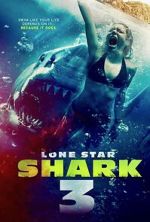 Watch Lone Star Shark 3 Solarmovie