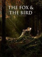 Watch The Fox and the Bird (Short 2019) Solarmovie
