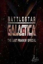 Watch Battlestar Galactica: The Last Frakkin\' Special Solarmovie