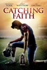 Watch Catching Faith Solarmovie