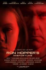 Watch Ron Hopper\'s Misfortune Solarmovie