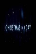 Watch Christmas in a Day Solarmovie