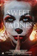 Watch Sweet Madness Solarmovie