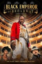 Watch The Black Emperor of Broadway Solarmovie