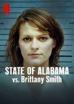 Watch State of Alabama vs. Brittany Smith Solarmovie