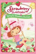 Watch Strawberry Shortcake Spring for Strawberry Shortcake Solarmovie