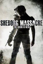 Watch Sheborg Massacre Solarmovie