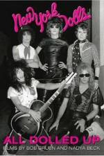 Watch All Dolled Up A New York Dolls Story Solarmovie