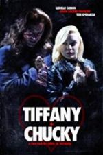 Watch Tiffany + Chucky Solarmovie