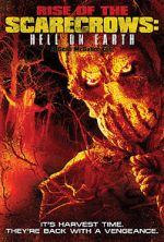 Rise of the Scarecrows: Hell on Earth solarmovie