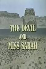 Watch The Devil and Miss Sarah Solarmovie