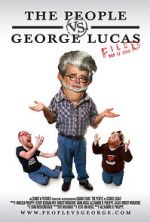 Watch The People vs. George Lucas Solarmovie