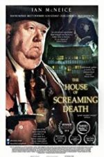 Watch The House of Screaming Death Solarmovie