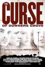 Watch The Curse of Downers Grove Solarmovie