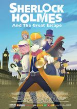 Watch Sherlock Holmes and the Great Escape Solarmovie