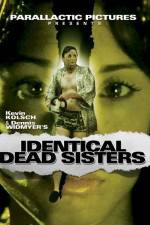Watch Identical Dead Sisters Solarmovie