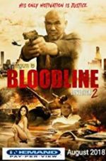 Watch Bloodline: Lovesick 2 Solarmovie