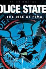Watch Police State 4: The Rise of Fema Solarmovie