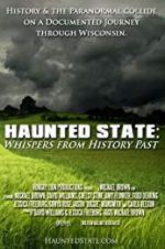 Watch Haunted State: Whispers from History Past Solarmovie