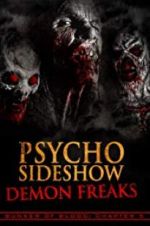 Watch Bunker of Blood: Chapter 5: Psycho Sideshow: Demon Freaks Solarmovie