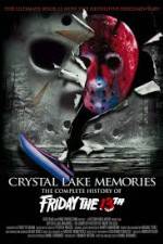 Watch Crystal Lake Memories The Complete History of Friday the 13th Solarmovie