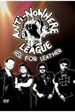 Watch Anti-Nowhere League: Hell For Leather Solarmovie