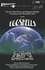 Watch Eggshells Solarmovie