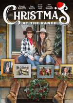 Watch Christmas at the Ranch Solarmovie