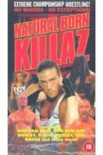 Watch ECW: Natural Born Killaz Solarmovie